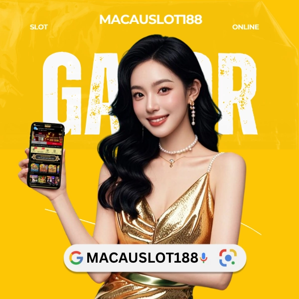 Macauslot188: Daftar Situs Game Slot Macau Terpercaya 2025 image 1